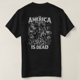 The Amerika dat je kende is dood T-shirt
