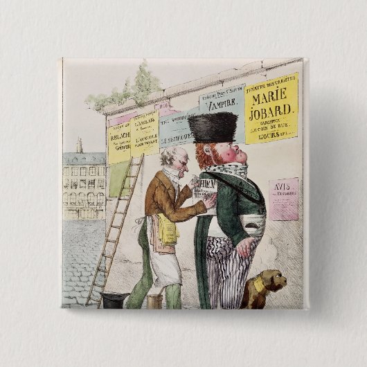 The Amusement of a Bill Sticker, 1820 Vierkante Button 5,1 Cm (Voorkant)