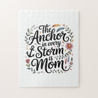 The Anchor In Every Storm Is Mom Legpuzzel