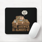 The Answer Is Always 67 Math Teacher Meme 90s Retr Muismat (Met muis)