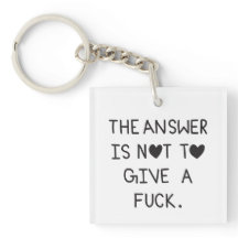 The answer is not to give a f