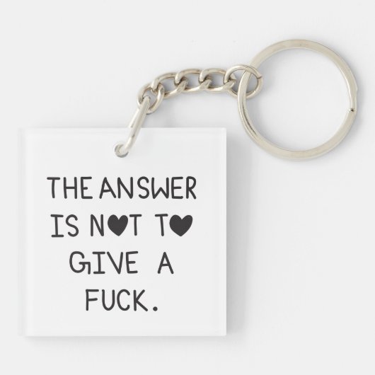 The answer is not to give a f sleutelhanger (Achterkant)