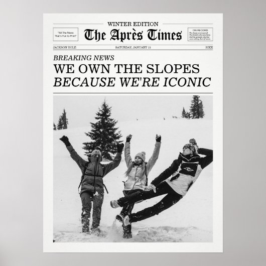 The Apres Times Newspaper Because We're Iconic Poster (Voorkant)