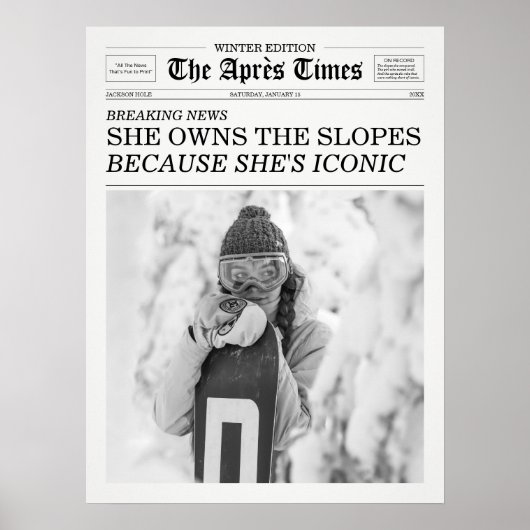 The Apres Times Newspaper She Owns The Slopes Poster (Voorkant)