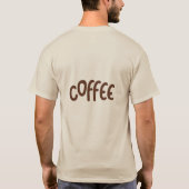 The aroma of coffee is happiness t-shirt (Achterkant)