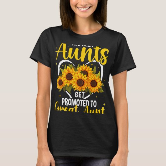 The Aunts Get Promoted To Great Aunt New Great Aun T-shirt (Voorkant)