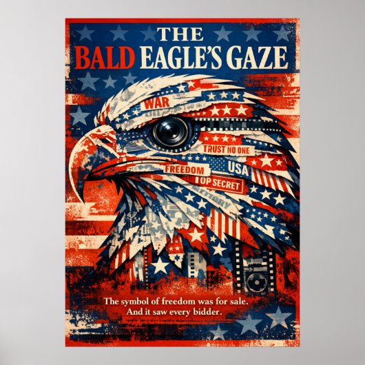 The Bald Eagle’s Gaze Patriot Art Poster (Voorkant)