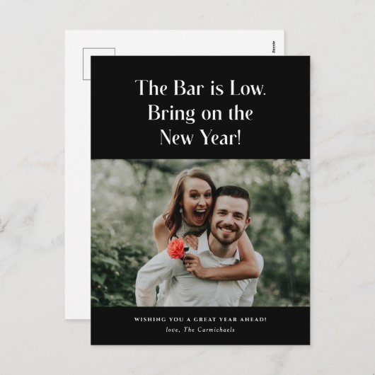 The Bar is Low Bring It On Photo New Year Postcard Feestdagenkaart (Voorkant / Achterkant)