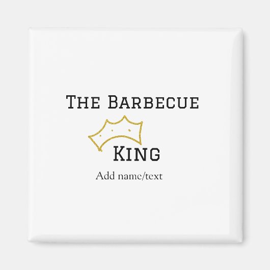 The Barbecue king crownadd name text cooking best Magneet (Voorkant)