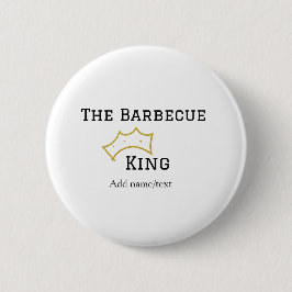 The Barbecue king crownadd name text cooking best  Ronde Button 5,7 Cm