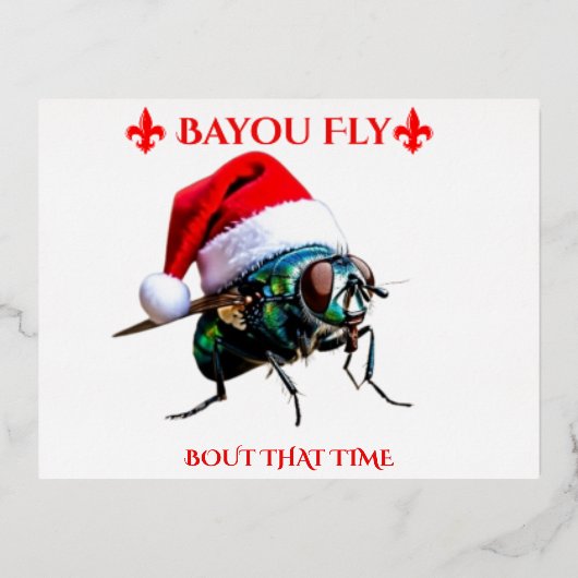The Bayou Fly says Happy Holidays  Folie Feestdagen Briefkaart (Voorkant)
