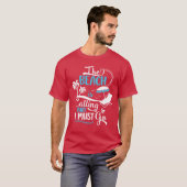 The Beach Is Calling And I Must Go Beach Vacation  T-shirt (Voorkant volledig)