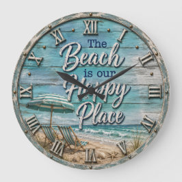 The Beach Is Our Happy Place Coastal Grote Klok