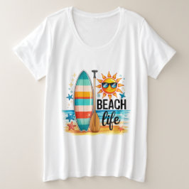 The Beach Life  Grote Maat T-shirt