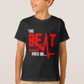 The Beat Goes On Heart Surgery Survivor Heartbeat T-shirt (Voorkant)