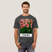 The Beauty of Pink Tulip Flower in The Garden Phot T-shirt (Voorkant volledig)