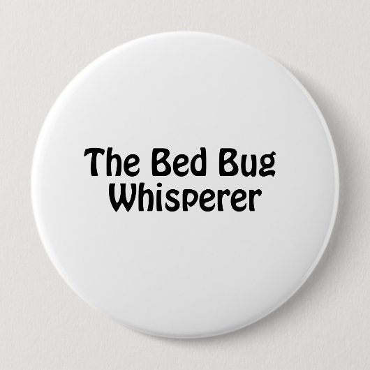 the bed bug whisperer ronde button 4,0 cm (Voorkant)