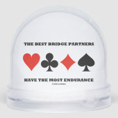 The Best Bridge Partners Have The Most Endurance Sneeuwbol (Achterkant)