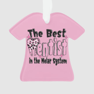 The Best Dentist in the Molar System Christmas Ornament