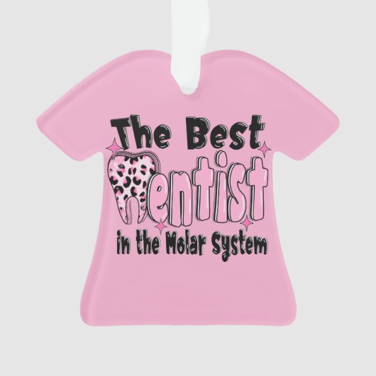 The Best Dentist in the Molar System Christmas Ornament (voorkant)