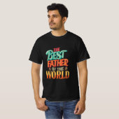 The Best Father of the World T-shirt (Voorkant volledig)