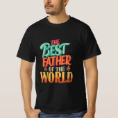 The Best Father of the World T-shirt (Voorkant)