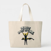 The Best Is Yet To Come Grote Tote Bag (Achterkant)