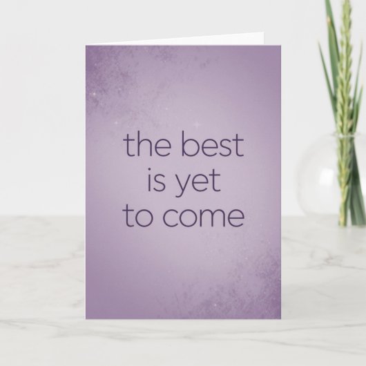 "The Best Is Yet To Come" Hope Card Kaart (Voorkant)