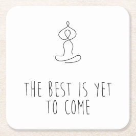 The Best is yet to come Kartonnen Onderzetters