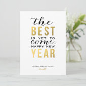 The Best is Yet to Come New Year Card - Faux Foil Feestdagenkaart (Staand voorkant)