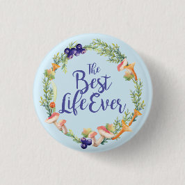 "The Best Life Ever" herfst Badge Ronde Button 3,2 Cm