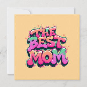 The Best mom style graffiti Feestdagenkaart