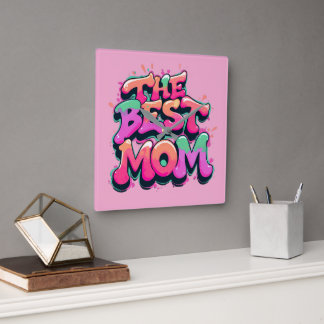 The Best mom style graffiti Vierkante Klok