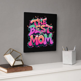 The Best mom style graffiti Vierkante Klok
