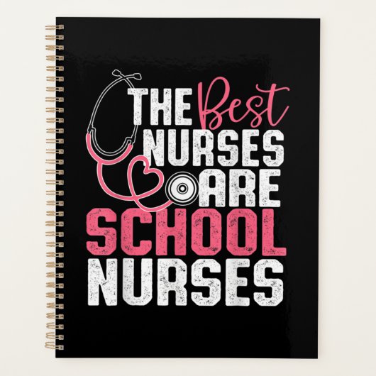 The Best Nurses Are School Nurses Planner (Voorkant)