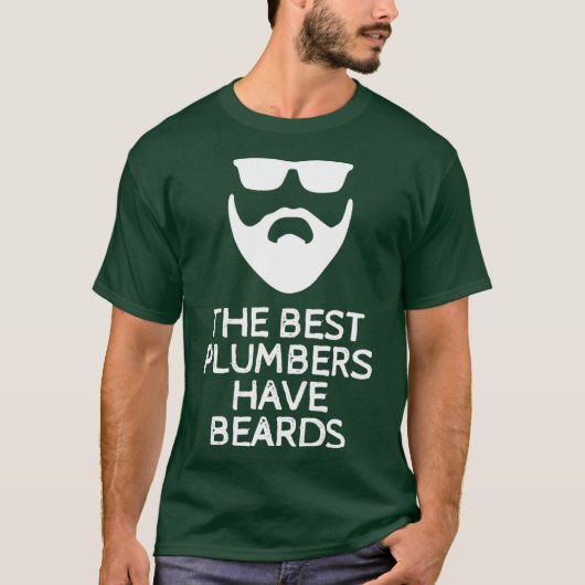 The Best Plumbers Have Beards T-shirt (Voorkant)