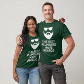 The Best Plumbers Have Beards T-shirt (Unisex)