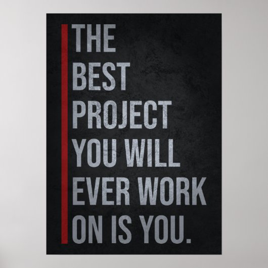The Best Project Is YOU - Motivational Poster (Voorkant)