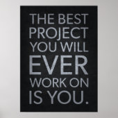 The Best Project Is YOU - Motivational  Poster (Voorkant)