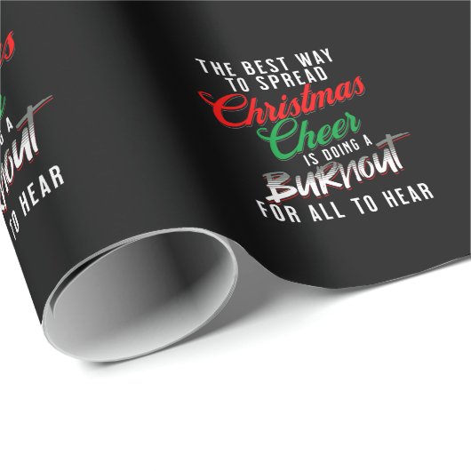The Best Way To Spread Christmas Cheer Funny Xmas Cadeaupapier (Rol Hoek)