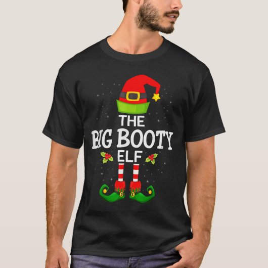 The Big Booty Elf Christmas Family Matching Pajama T-shirt (Voorkant)