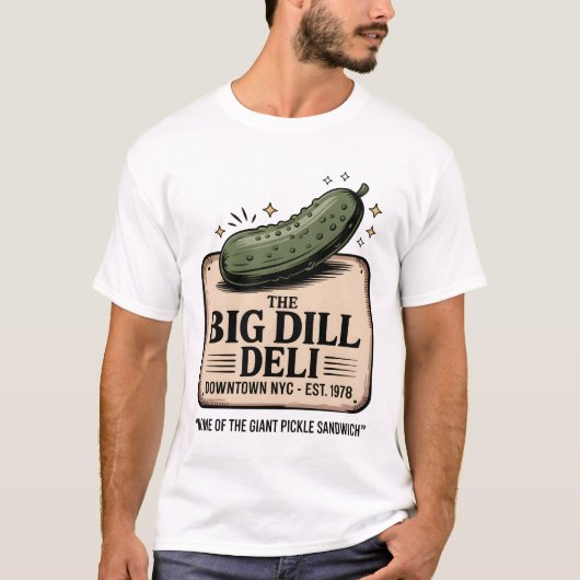 The Big Dill Deli T-shirt (Voorkant)