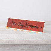 "The Big Kahuna" Desk Bureau Naambordje (Voorkant)