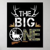 The Big One Birthday Boy Deer Hunter Camouflage 1s Poster (Voorkant)