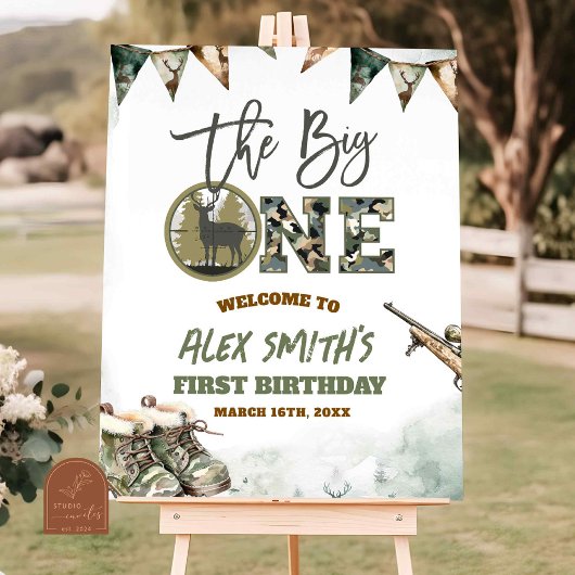 The Big One Hunting Camo Welcome Sign Poster
