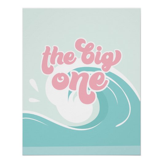 The Big One Wave Roze Strand Verjaardag Perfect Poster (Voorkant)