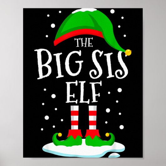 The Big Sis Elf Christmas Family Matching Xmas Sis Poster (Voorkant)