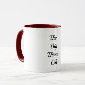 The Big Three Oh - Gelukkig 30e verjaardag mokken (Voorkant links)