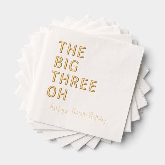 "The Big Three-Oh" gepersonaliseerde 30e verjaarda Folie Servetten (Insitu (Gestapeld))