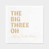 "The Big Three-Oh" gepersonaliseerde 30e verjaarda Folie Servetten (Voorkant)